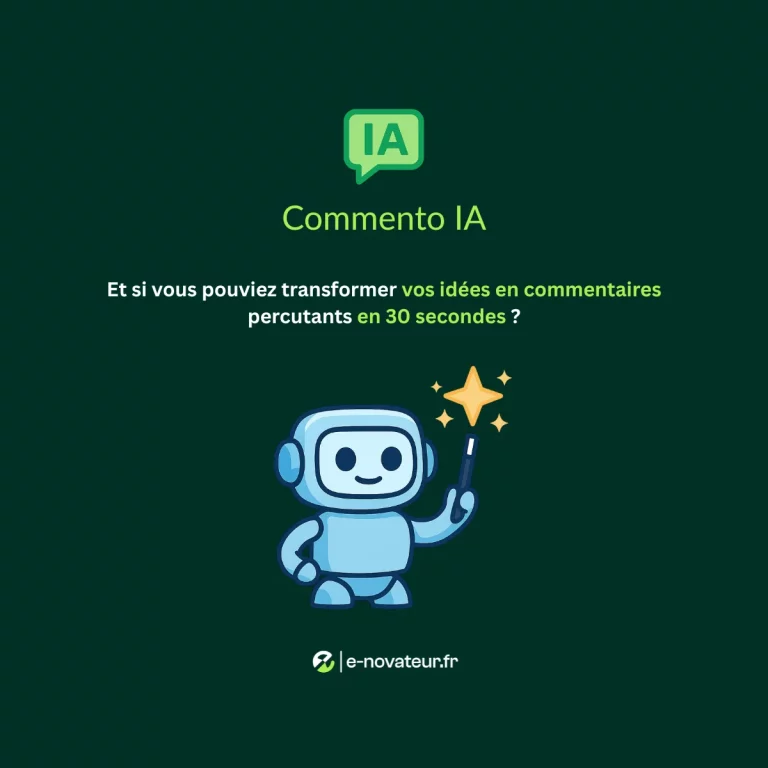 Illustration de Commento IA, l’outil gratuit d’e-novateur utilisant l’intelligence artificielle pour générer des commentaires pertinents et améliorer la visibilité sur les réseaux sociaux.