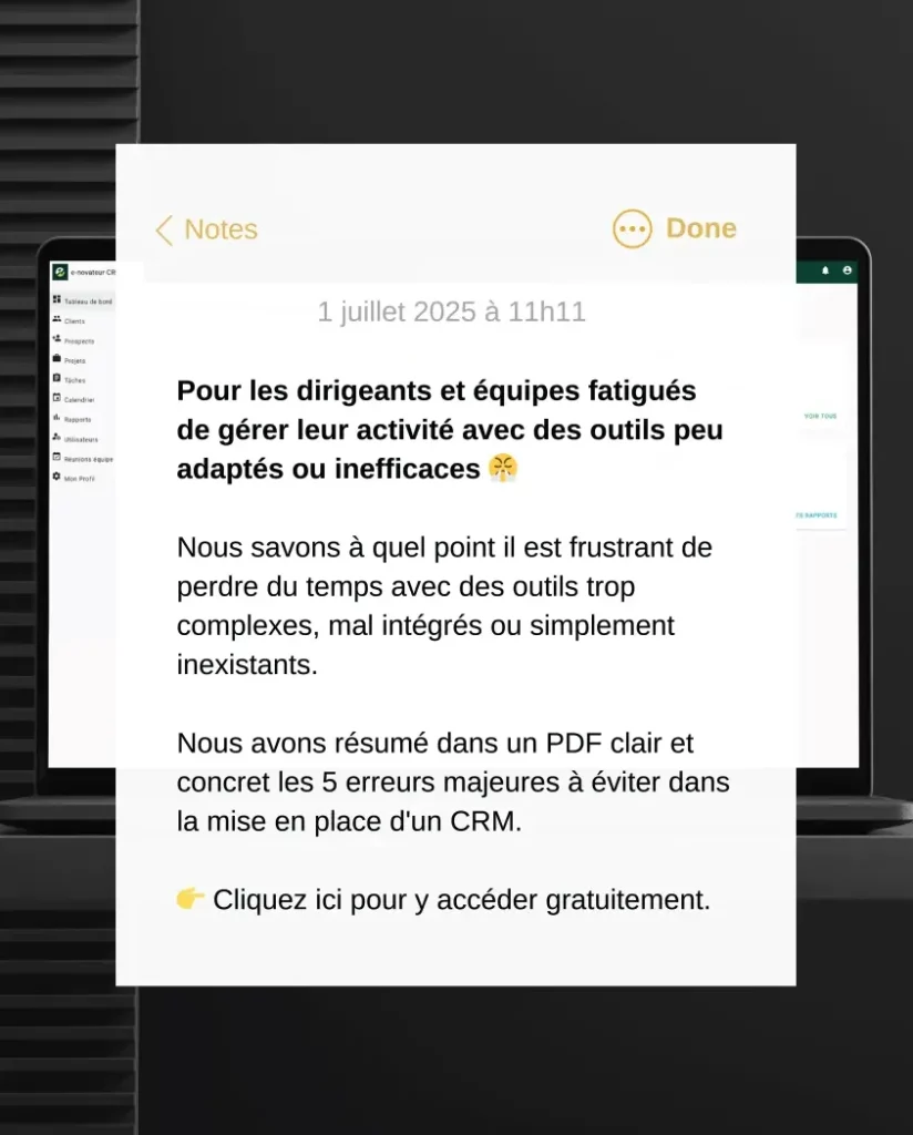 Message pour dirigeants et équipes sur les 5 erreurs à éviter lors de la mise en place d’un CRM, avec une capture de note et un lien vers un PDF gratuit.
